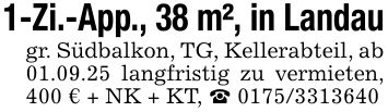 1-Zi.-App., 38 m², in Landaugr. Südbalkon, TG, Kellerabteil, ab 01.09.25 langfristig zu vermieten, 400 € + NK + KT, _ ***