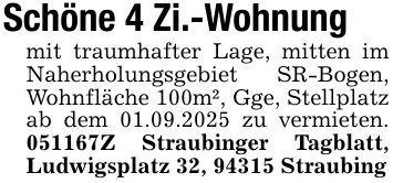 Schöne 4 Zi.-Wohnungmit traumhafter Lage, mitten im Naherholungsgebiet SR-Bogen, Wohnfläche 100m², Gge, Stellplatz ab dem 01.09.2025 zu vermieten. ***Z Straubinger Tagblatt, Ludwigsplatz 32, 94315 Straubing