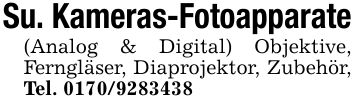 Su. Kameras-Fotoapparate(Analog & Digital) Objektive, Ferngläser, Diaprojektor, Zubehör, Tel. ***