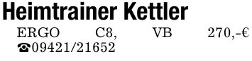 Heimtrainer Kettler ERGO C8, VB 270,-€ _***