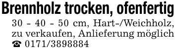 Brennholz trocken, ofenfertig*** cm, Hart-/Weichholz, zu verkaufen, Anlieferung möglich _ ***