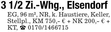 3 1/2 Zi.-Whg., ElsendorfEG, 96 m², NR, k. Haustiere, Keller, Stellpl., KM 750,- € + NK 200,- € + KT, _ ***