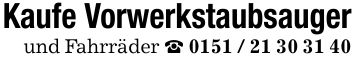 Kaufe Vorwerkstaubsaugerund Fahrräder _ ***