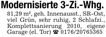 Modernisierte 3-Zi.-Whg.81,29 m², geh. Innenausst., SR-Ost, viel Grün, sehr ruhig, 2 Schlafzi., Komplettsanierung 2010, eigene Garage (el. Tor) _ ***