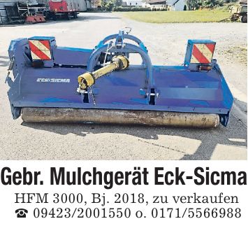 Gebr. Mulchgerät Eck-Sicma HFM 3000, Bj. 2018, zu verkaufen _ *** o. ***