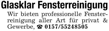 Glasklar FensterreinigungWir bieten professionelle Fensterreinigung aller Art für privat & Gewerbe, _ ***