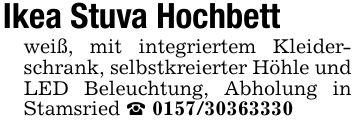 Ikea Stuva Hochbett weiß, mit integriertem Kleiderschrank, selbstkreierter Höhle und LED Beleuchtung, Abholung in Stamsried _ ***
