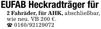 EUFAB Heckradträger für2 Fahräder, für AHK, abschließbar, wie neu. VB 200 €._ ***