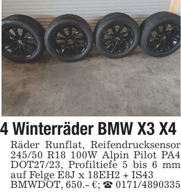 4 Winterräder BMW X3 X4 Räder Runflat, Reifendrucksensor 245/50 R18 100W Alpin Pilot PA4 DOT27/23, Profiltiefe 5 bis 6 mm auf Felge E8J x 18EH2 + IS43BMWDOT, 650.- €; _ ***