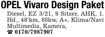 OPEL Vivaro Design PaketDiesel, EZ 3/21, 9 Sitzer, AHK, 1. Hd., 48'km, 88kw, A+, Klima/Navi Multimedia, Kamera,_ ***