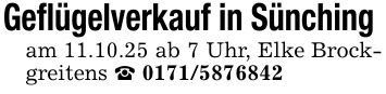 Geflügelverkauf in Sünching am 11.10.25 ab 7 Uhr, Elke Brockgreitens _ ***