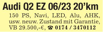 Audi Q2 EZ ***'km150 PS, Navi, LED, Alu, AHK, usw. neuw. Zustand mit Garantie, VB 29.500,-€, _ ***