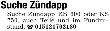 Suche ZündappSuche Zündapp KS 600 oder KS 750, auch Teile und im Fundzustand. _ ***