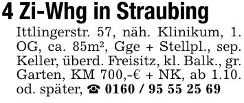 4 Zi-Whg in Straubing Ittlingerstr. 57, näh. Klinikum, 1. OG, ca. 85m², Gge + Stellpl., sep. Keller, überd. Freisitz, kl. Balk., gr. Garten, KM 700,-€ + NK, ab 1.10. od. später, _ ***