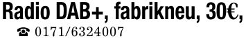Radio DAB+, fabrikneu, 30€,_ ***