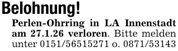 Belohnung!Perlen-Ohrring in LA Innenstadt am 27.1.26 verloren. Bitte melden unter *** o. ***