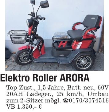 Elektro Roller ARORA Top Zust., 1,5 Jahre, Batt. neu, 60V 20AH Ladeger., 25 km/h, Umbau zum 2-Sitzer mögl. _*** VB 1.350,- €