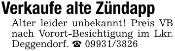 Verkaufe alte Zündapp Alter leider unbekannt! Preis VB nach Vorort-Besichtigung im Lkr. Deggendorf. _ ***