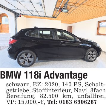 BMW 118i Advantage schwarz, EZ: 2020, 140 PS, Schaltgetriebe, Stoffinterieur, Navi, 8fach Bereifung, 82.500 km, unfallfrei, VP: 15.000,-€, Tel: ***