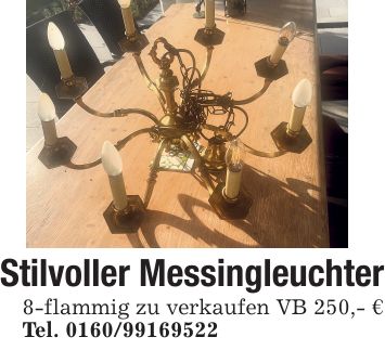 Stilvoller Messingleuchter 8-flammig zu verkaufen VB 250,- € Tel. ***