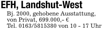 EFH, Landshut-WestBj. 2000, gehobene Ausstattung,von Privat, 699.000,- €Tel. *** von 10 - 17 Uhr