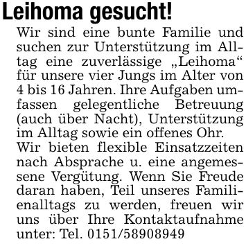 Leihoma gesucht!Wir sind eine bunte Familie und suchen zur Unterstützung im Alltag eine zuverlässige 