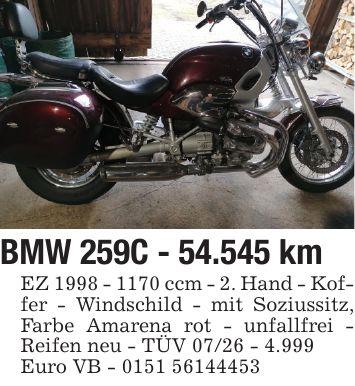 BMW 259C - 54.545 kmEZ *** ccm - 2. Hand - Koffer - Windschild - mit Soziussitz, Farbe Amarena rot - unfallfrei - Reifen neu - TÜV 07/26 - 4.999Euro VB - ***
