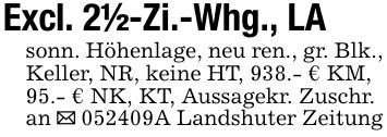 Excl. 2 1/2-Zi.-Whg., LAsonn. Höhenlage, neu ren., gr. Blk., Keller, NR, keine HT, 938.- € KM,95.- € NK, KT, Aussagekr. Zuschr.an _ ***A Landshuter Zeitung