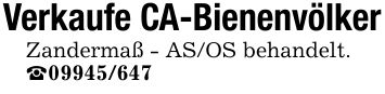 Verkaufe CA-BienenvölkerZandermaß - AS/OS behandelt._***