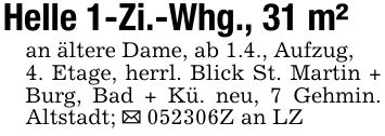 Helle 1-Zi.-Whg., 31 m²an ältere Dame, ab 1.4., Aufzug,4. Etage, herrl. Blick St. Martin + Burg, Bad + Kü. neu, 7 Gehmin. Altstadt; _ ***Z an LZ