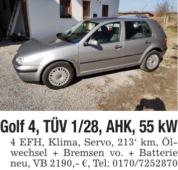 Golf 4, TÜV 1/28, AHK, 55 kW 4 EFH, Klima, Servo, 213' km, Ölwechsel + Bremsen vo. + Batterie neu, VB 2190,- €, Tel: ***