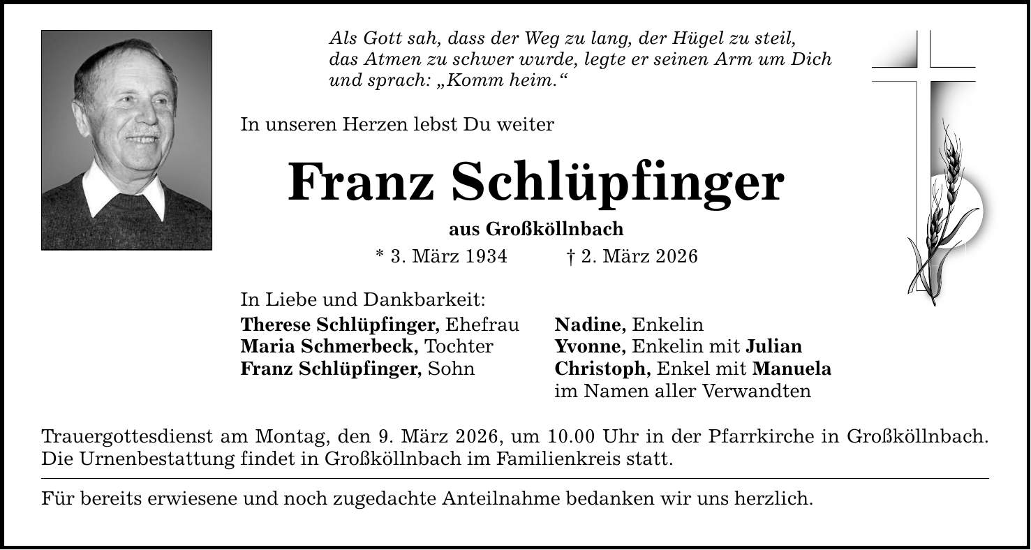 Als Gott sah, dass der Weg zu lang, der Hügel zu steil, das Atmen zu schwer wurde, legte er seinen Arm um Dich und sprach: 