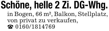Schöne, helle 2 Zi. DG-Whg.in Bogen, 66 m², Balkon, Stellplatz, von privat zu verkaufen,_ ***