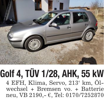 Golf 4, TÜV 1/28, AHK, 55 kW 4 EFH, Klima, Servo, 213' km, Ölwechsel + Bremsen vo. + Batterie neu, VB 2190,- €, Tel: ***