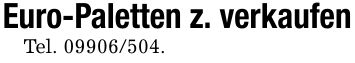 Euro-Paletten z. verkaufenTel. ***.