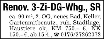 Renov. 3-Zi-DG-Whg., SRca. 90 m², 2. OG, neues Bad, Keller,Gartenmitbenutz., ruh. Stadtlage,Haustiere ok, KM 750.- €, NK 150.- €, ab 15.4., _ ***