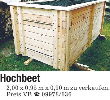 Hochbeet2,00 x 0,95 m x 0,90 m zu verkaufen,Preis VB _ ***