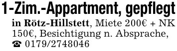 1-Zim.-Appartment, gepflegtin Rötz-Hillstett, Miete 200€ + NK 150€, Besichtigung n. Absprache,_ ***