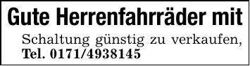 Gute Herrenfahrräder mitSchaltung günstig zu verkaufen, Tel. ***