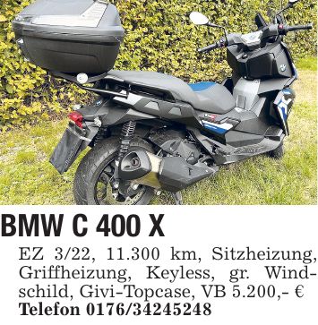 BMW C 400 X EZ 3/22, 11.300 km, Sitzheizung, Griffheizung, Keyless, gr. Windschild, Givi-Topcase, VB 5.200,- € Telefon ***