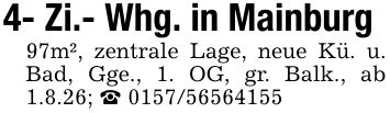 4- Zi.- Whg. in Mainburg97m², zentrale Lage, neue Kü. u. Bad, Gge., 1. OG, gr. Balk., ab 1.8.26; _ ***