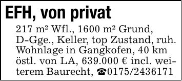 EFH, von privat217 m² Wfl., 1600 m² Grund,D-Gge., Keller, top Zustand, ruh. Wohnlage in Gangkofen, 40 kmöstl. von LA, 639.000 € incl. weiterem Baurecht, _***