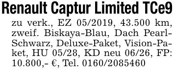 Renault Captur Limited TCe9zu verk., EZ ***, 43.500 km, zweif. Biskaya-Blau, Dach PearlSchwarz, Deluxe-Paket, Vision-Paket, HU 05/28, KD neu 06/26, FP: 10.800,- €, Tel. ***