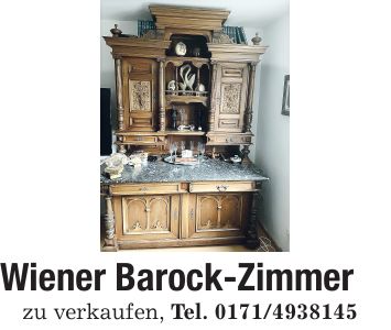 Wiener Barock-Zimmer zu verkaufen, Tel. ***