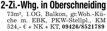 2-Zi.-Whg. in Oberschneiding 73m², 1.OG, Balkon, gr.Woh.-Küche m. EBK, PKW-Stellpl., KM 524,- € + NK + KT, ***