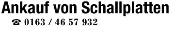 Ankauf von Schallplatten_ ***