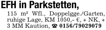 EFH in Parkstetten, 115 m² Wfl., Doppelgge./Garten, ruhige Lage, KM 1050,- €, + NK, + 3 MM Kaution, _ ***