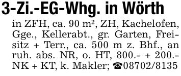 3-Zi.-EG-Whg. in Wörthin ZFH, ca. 90 m², ZH, Kachelofen, Gge., Kellerabt., gr. Garten, Freisitz + Terr., ca. 500 m z. Bhf., an ruh. abs. NR, o. HT, 800.- + 200.- NK + KT, k. Makler; _***