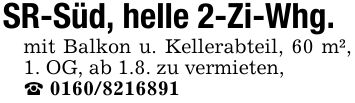 SR-Süd, helle 2-Zi-Whg.mit Balkon u. Kellerabteil, 60 m², 1. OG, ab 1.8. zu vermieten,_ ***