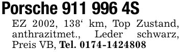Porsche ***SEZ 2002, 138' km, Top Zustand, anthrazitmet., Leder schwarz, Preis VB, Tel. ***